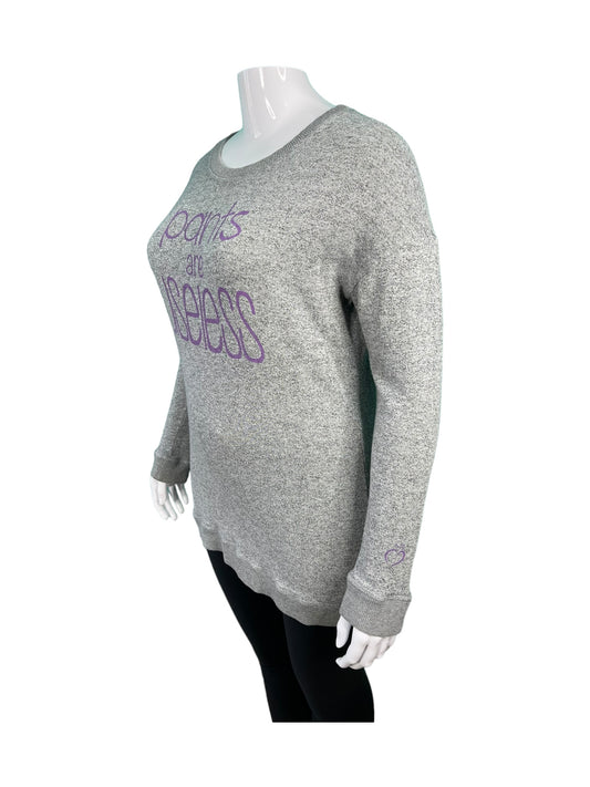 Light Grey “pants are useless” Long Sleeved Top