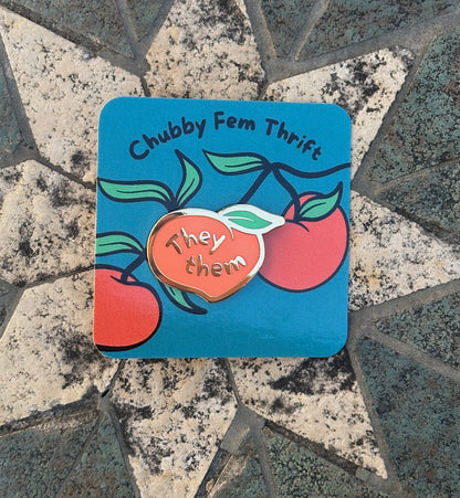 They/Them Chubby Peach Pronoun Pin