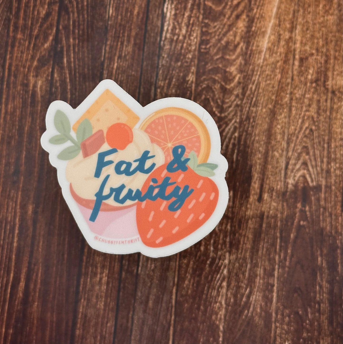 Fat & Fruity - Pride Sticker