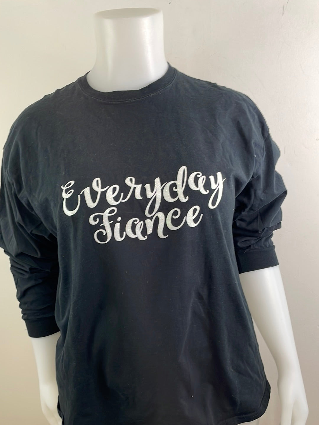 Black “Everyday Fiancé” Long Sleeved Shirt