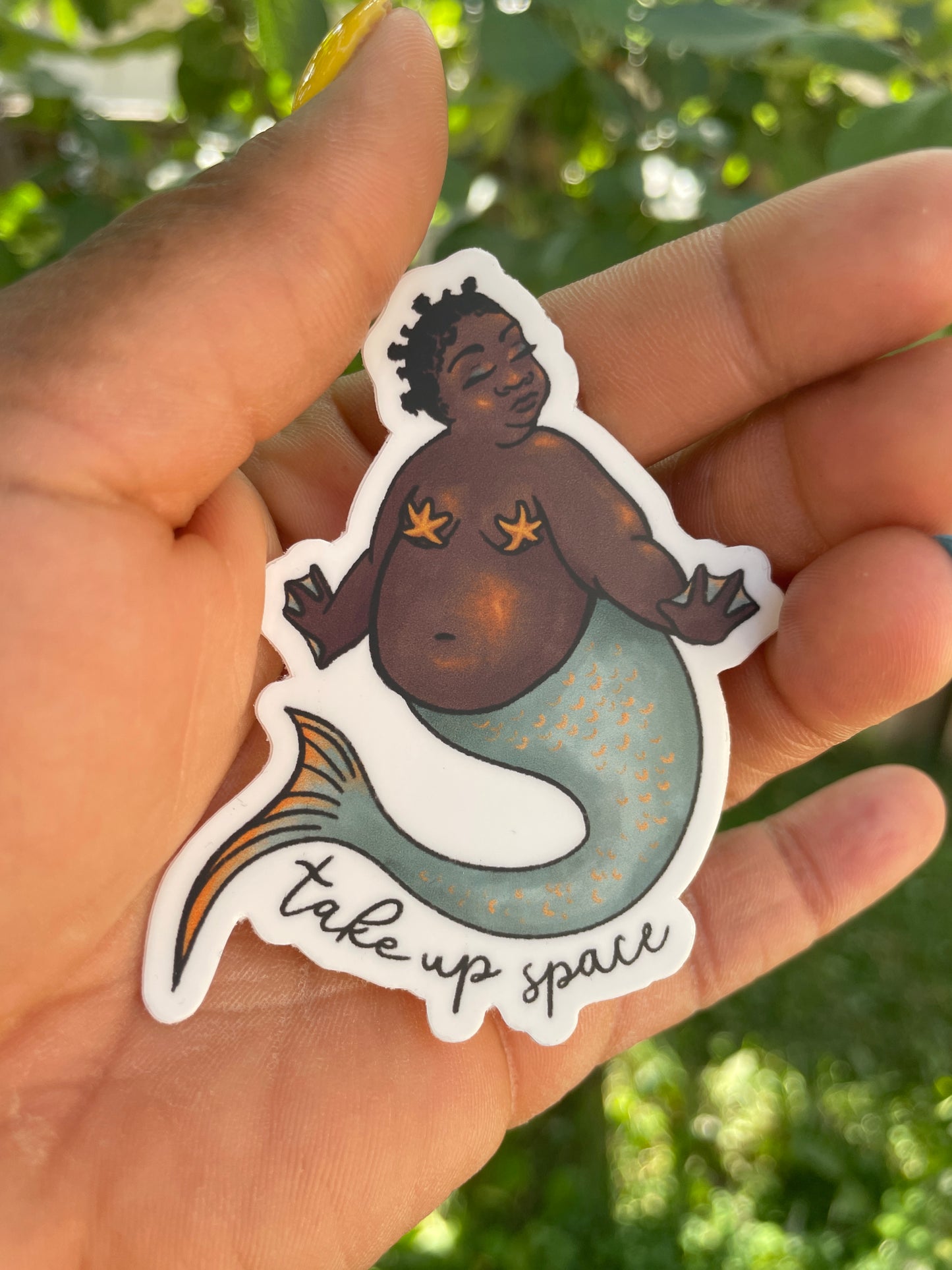 Chubby Mermaid “Take Up Space” Sticker