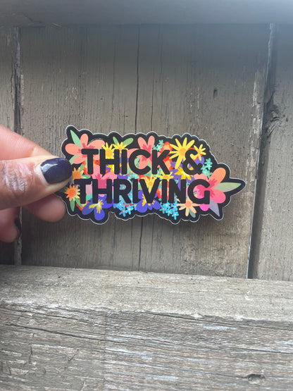 Thick & Thriving Black Floral Holographic Sticker